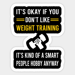 Smart People Hobby Weight Training Sticker